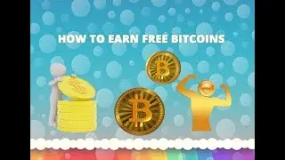 How to earn free bitcoins