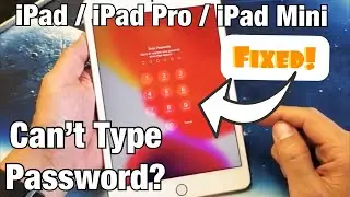 All iPads: Cant Type Password or Passcode? Finally Fixed! (iPad, iPad Pro, iPad Mini)