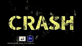 PREMIERE PRO TEXT CRASH EFFECT