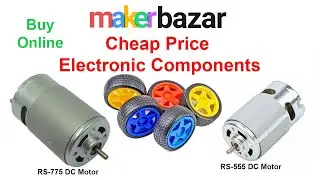 Buy Electronic Components Online in very cheap price from Maker Bazar