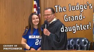 The Judge’s Granddaughter!