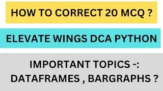 how to prepare dca python elevate wings1 2022| dca python syllabus , important topics wings1 python