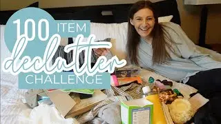 CAN I DECLUTTER 100 ITEMS? // Quick Whole House Declutter Part 1