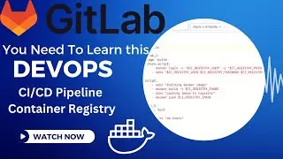 New Dev Ops Engineer must learn this  | GitLab Pipeline Container Registry