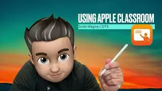 Using Apple Classroom for iPad to Manage a Classroom of iPads