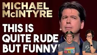 Michael McIntyre - This is Quite Rude, But Funny REACTION