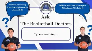 ACL Q&A With The Basketball Doctors