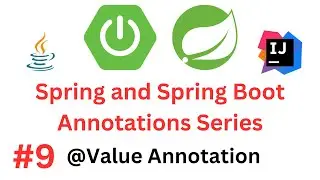 Spring & Spring Boot Annotations Series - #9 - @Value Annotation