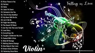 Beautiful Romantic Violin love songs Instrumental ♫ Most Old Beautiful Love Songs 70's 80's 90's