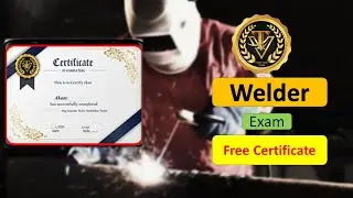 Welder Free Certificate | Welder Exam by TechView Team | Welder certificate in 25 Minute