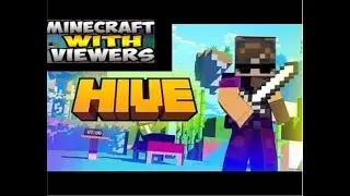 Competing in Hive Bedwars alongside viewers