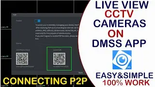 cctv camera view in dmss app || How to Connect DMSS to Mobile