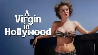 A Virgin In Hollywood | Sexy Bits In The Exploitation Blender