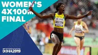 Womens 4x100m Relay Final | World Athletics Championships Doha 2019