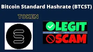 Is Bitcoin Standard Hashrate (BTCST) Token Scam or Legit ??