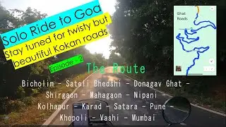 Solo Ride to Goa & Reasons not to visit | Beautiful Kokan | Episode 2 - Goa to Mum 554Kms in 12hrs