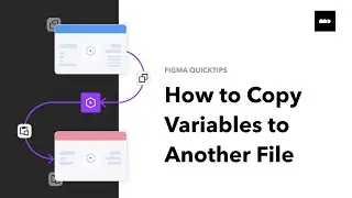 Figma Tutorial: How to Duplicate Variables Across Files