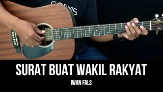 Surat Buat Wakil Rakyat - Iwan Fals | Tutorial Chord Gitar Mudah dan Lirik