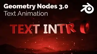 Text Animation with Blender Geometry Nodes 3.0