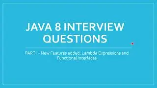 java interview questions and answers  || lambda expression in java || JAVA 8 NEW FEATURES #java