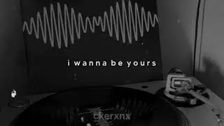 arctic monkeys - i wanna be yours (slowed + reverb)