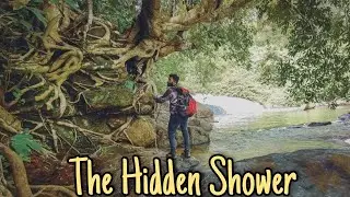 The Hidden Shower | Cinematic| Hidden Waterfall in Kerala