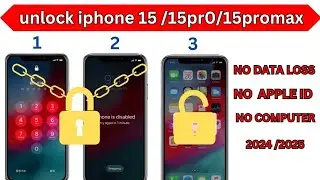 unlock iphone 15 passcode ! unlock iphone 15 / 15 pro 15promax without data loss