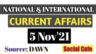 November 5, 2021 | 5th November Current Affairs 2021|current affairs today |#socialcafe@Social Cafe