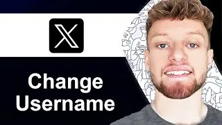 How To Change Username on X (Step By Step)