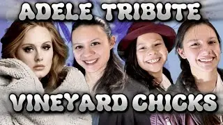 ADELE TRIBUTE CONCERT w/ Vineyard Chicks