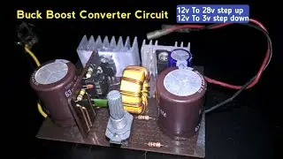 DC to DC Buck Boost Converter circuit with Feedback | UC3843 ic | DIY Buck Converter