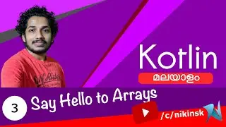 03 Arrays in Kotlin | Kotlin Malayalam Tutorial for Beginners