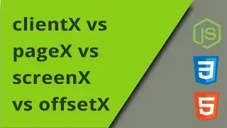 clientX vs pageX vs screenX vs offsetX