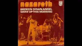 Nazareth - Broken Down Angel - 1973