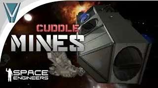 Cuddle Mines! [Space Engineers]