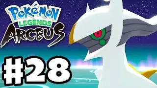 Pokedex Complete! Arceus! - Pokemon Legends: Arceus - Gameplay Walkthrough Part 28 (Nintendo Switch)