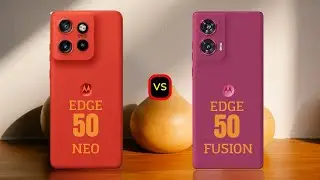 Motorola Edge 50 Neo vs Motorola Edge 50 Fusion