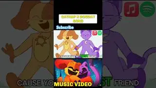 CatNap X DogDay Song (Smiling Critters Animation)