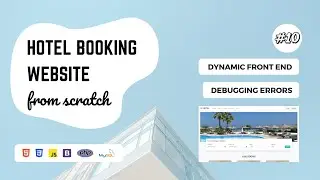 10 - Hotel Booking Website using PHP and MySQL | Dynamic Front End