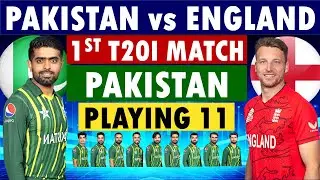 Pakistan playing 11 vs England 1st T20 Match | Pakistan vs England | Pakistan Playing 11