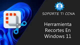 Cómo Hacer Impresión de Pantalla y Videos Con Recortes De Windows