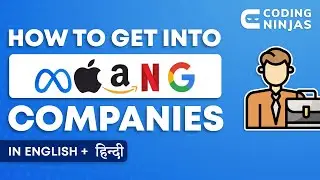 How To Get Into FAANG / MAANG Companies | Tips To Get Into FAANG/MAANG In 2022 | Coding Ninjas