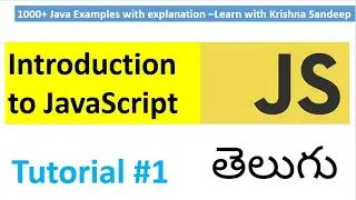 Javascript tutorial in telugu part 1 : Getting Started