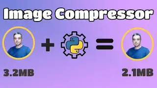 How to compress images with Python and PIL | python project for beginners