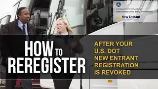 HOW TO Reregister After Revocation (FMCSA OFFICIAL VIDEO)