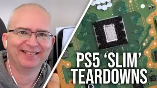 New PS5 'Slim' Teardowns... What Have We Learned?