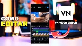 Como Editar Videos en VN EDITOR desde tu CELULAR 2025🚀