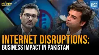 Internet Disruptions: Business Impact in Pakistan | Ammar H Khan | Dawn News English