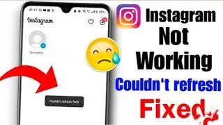 Instagram not working today | Instagram couldn't not refresh | Instagram server down today problem