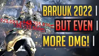 Warframe | BEST BARUUK 2022: Even MOAR Damage!